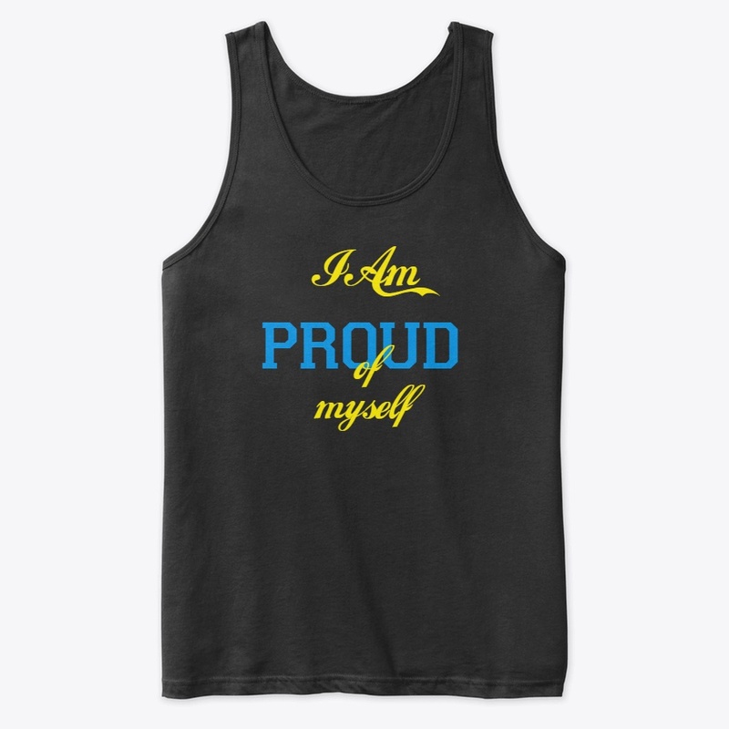 i am proud of myself