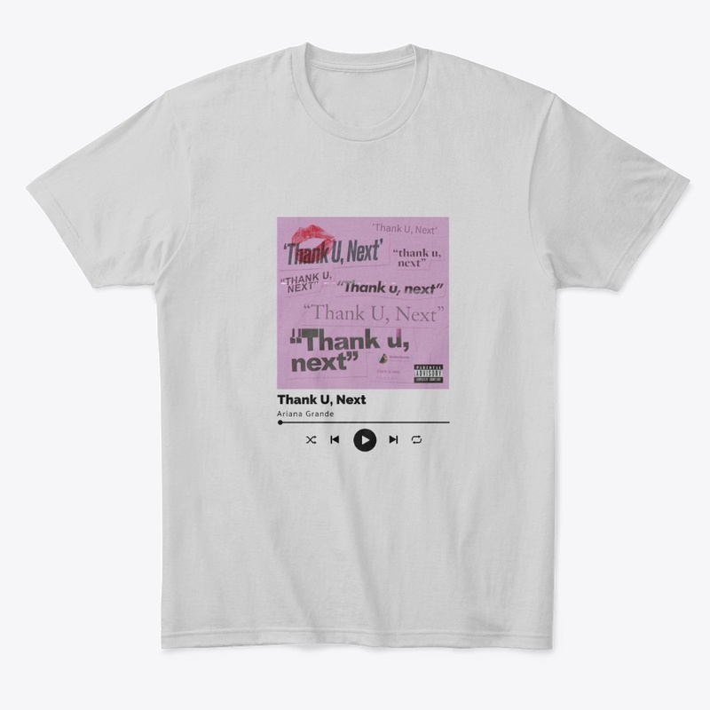 Thank U Next - Comfort Tee and Hoodie