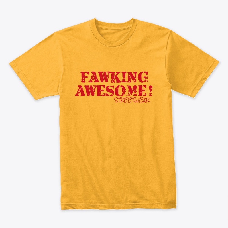 Fawking Awesome! classic