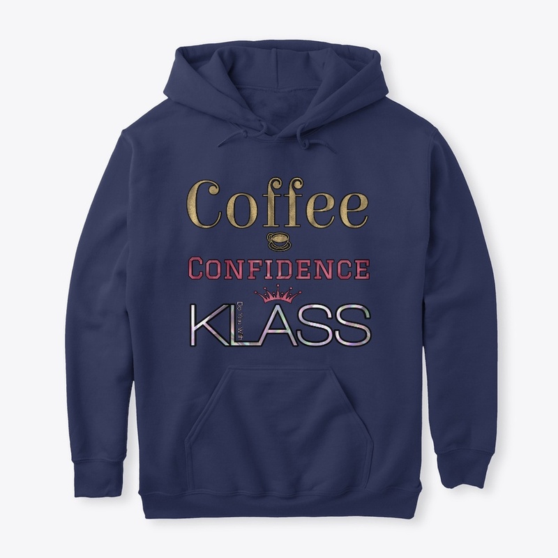 Do You With KLASS Coffee & Confidence