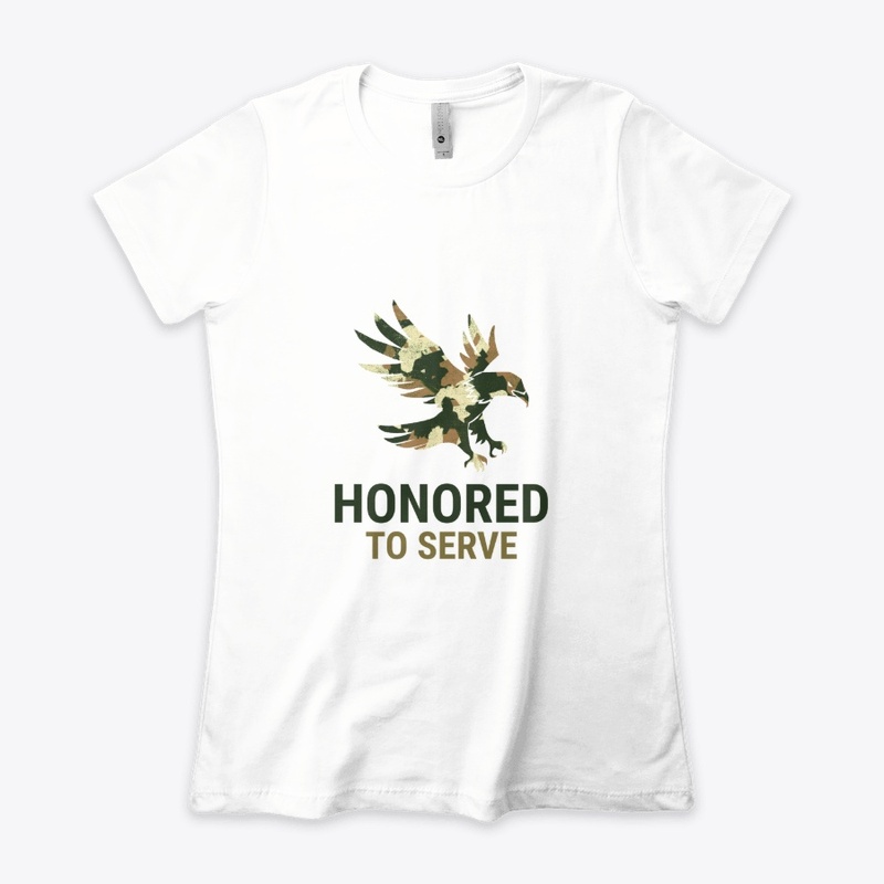 Honored to serve- Support our troops