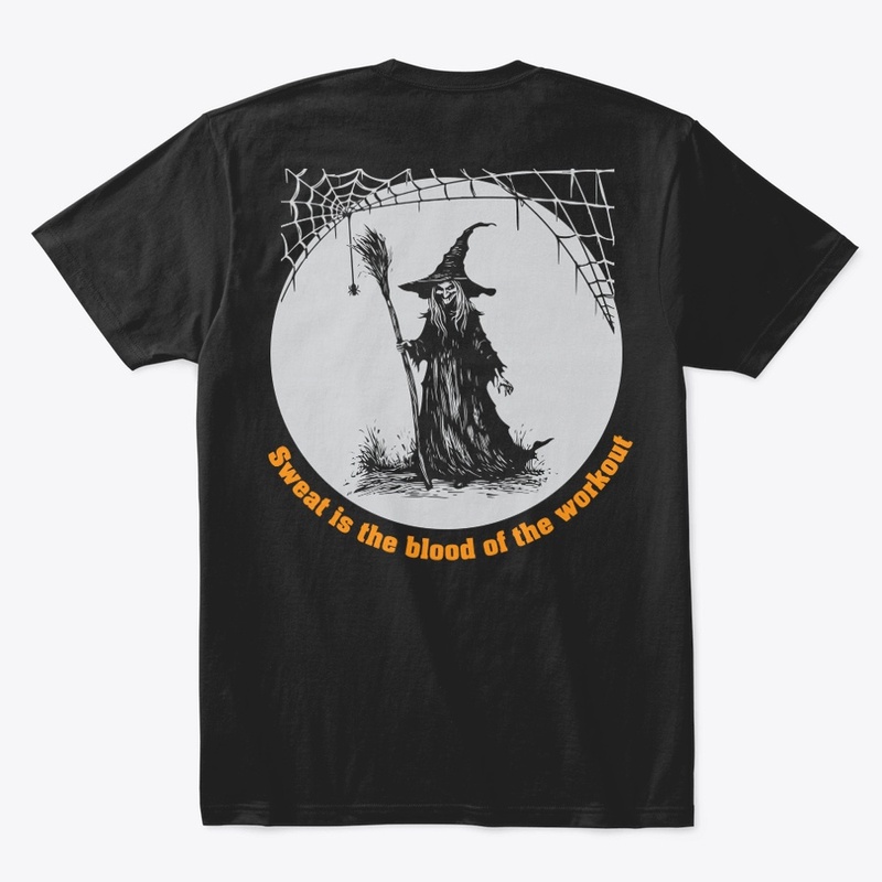 Sweat is the blood of workout t shirt