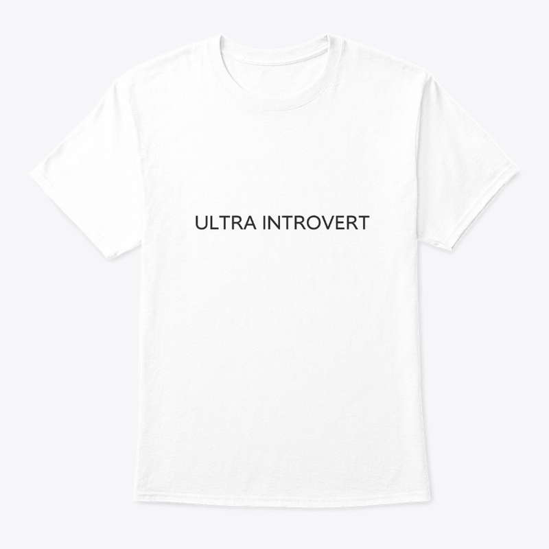 ULTRA INTROVERT - WHITE