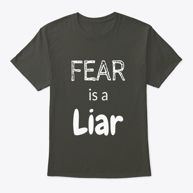 FEAR is a LIAR