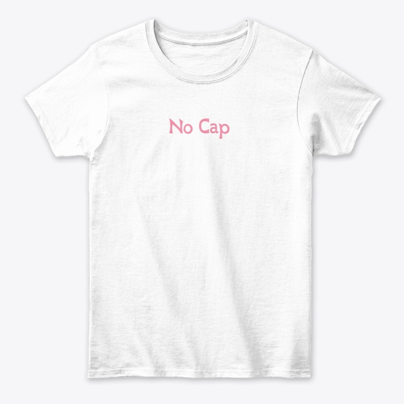 No Cap Women's Classic Tee