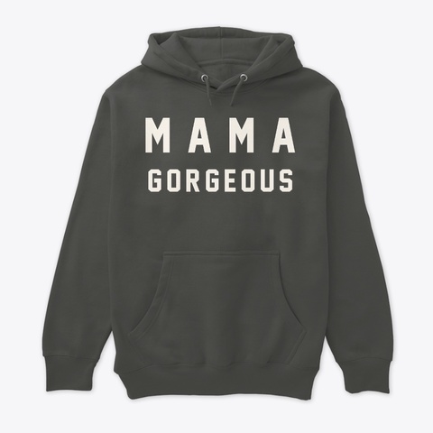 Mama Gorgeous Collection  Dark Grey Heather T-Shirt Front