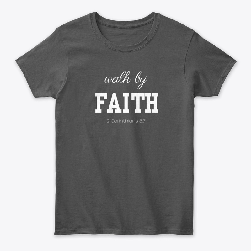 Walk by Faith