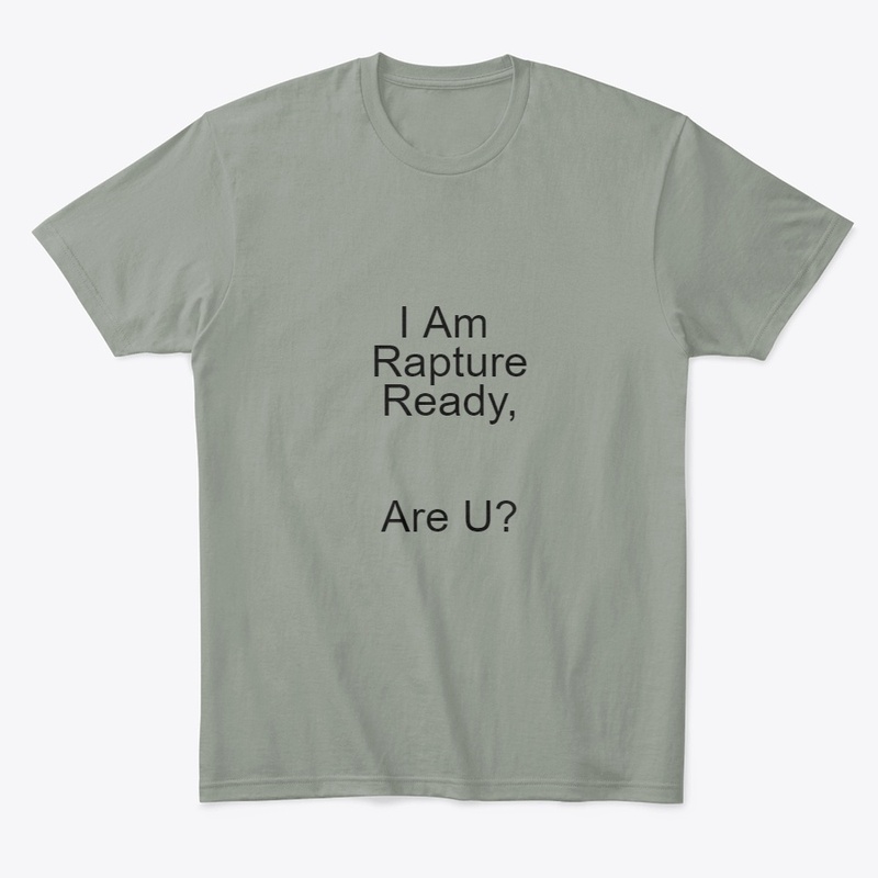 I am Rapture Ready