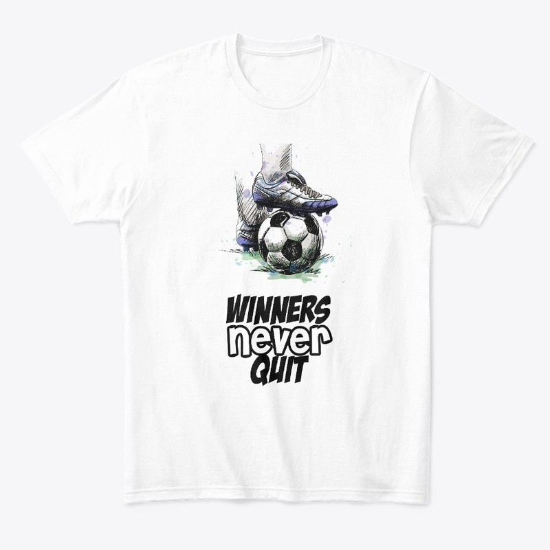 Winners Never Quit
