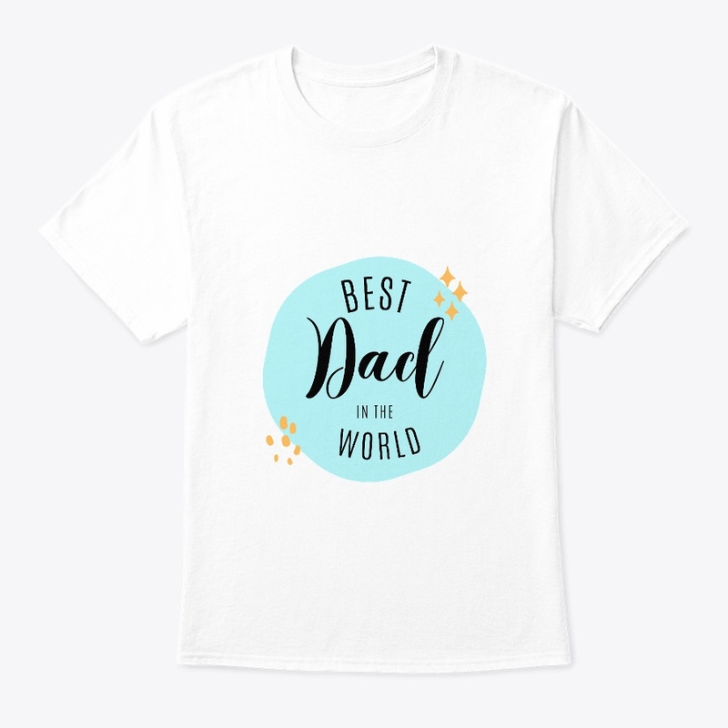 Best Dad t shirts for father's day