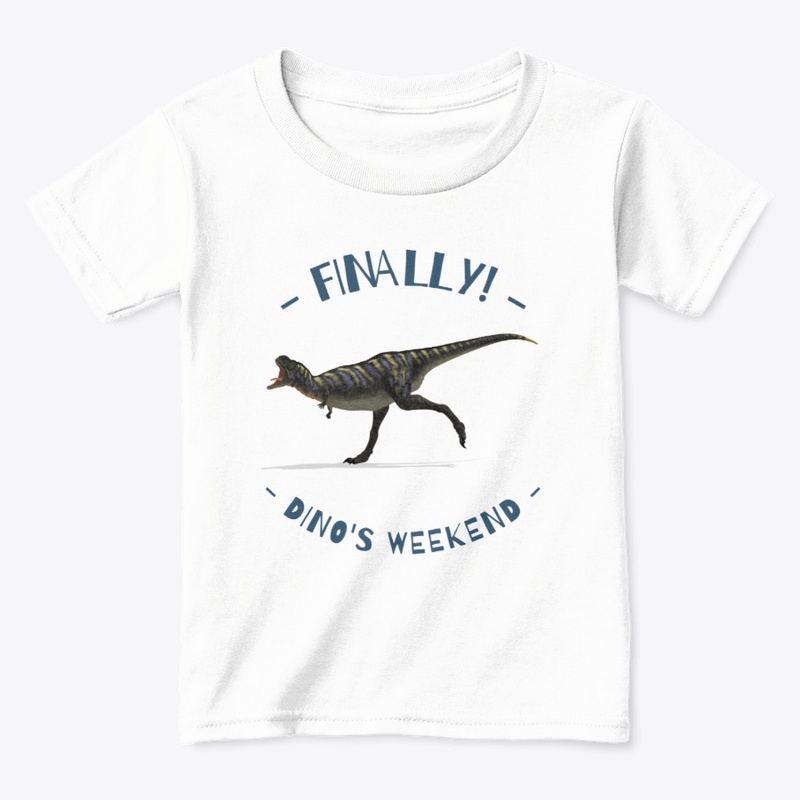 Happy Weekend With Dino