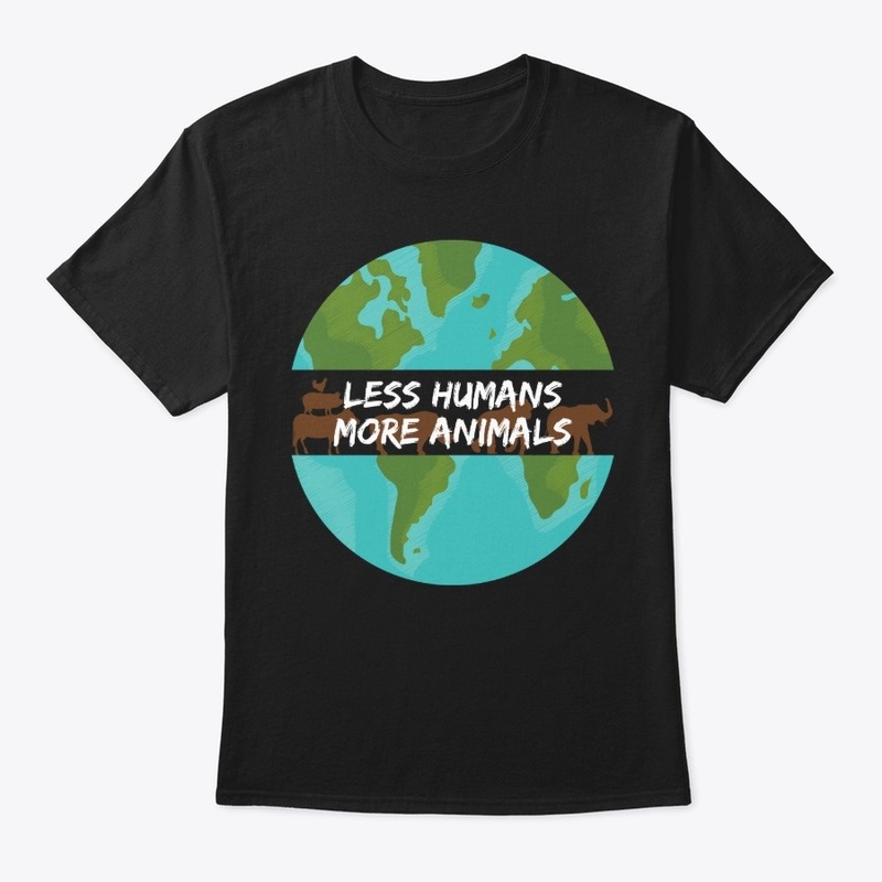 Less Humans More Animals Earth Globe
