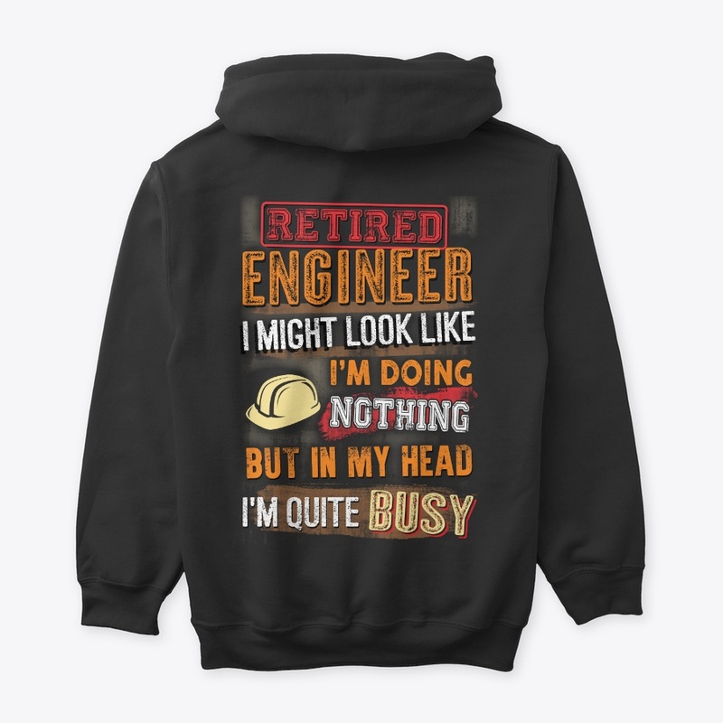 Retired Engineer Shirt