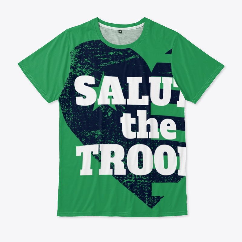 Salute the Troops