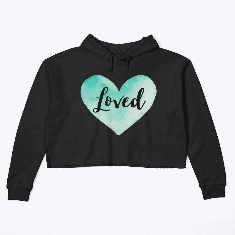 You Are Loved