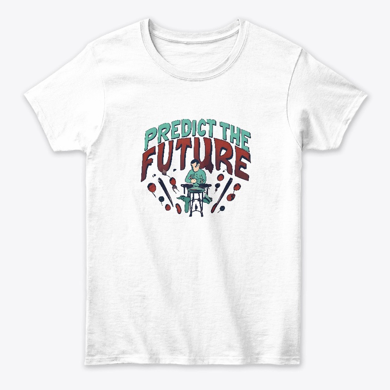 Predict the future T-shirt