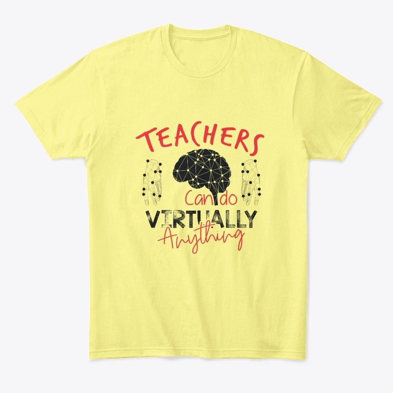 Teachers Can Do Virtually Anything-Red 