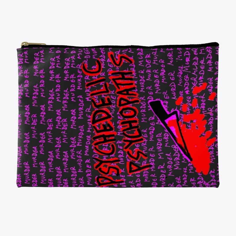 Psychedelic Psychopaths -Murder