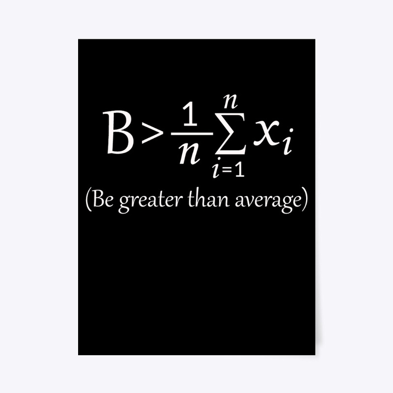 Be Greater Than Average