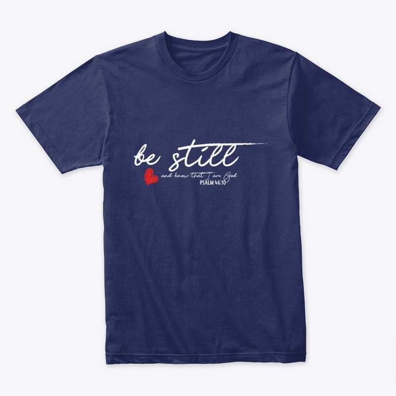 Be Still