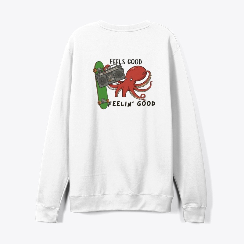 Feels Good Feelin' Good