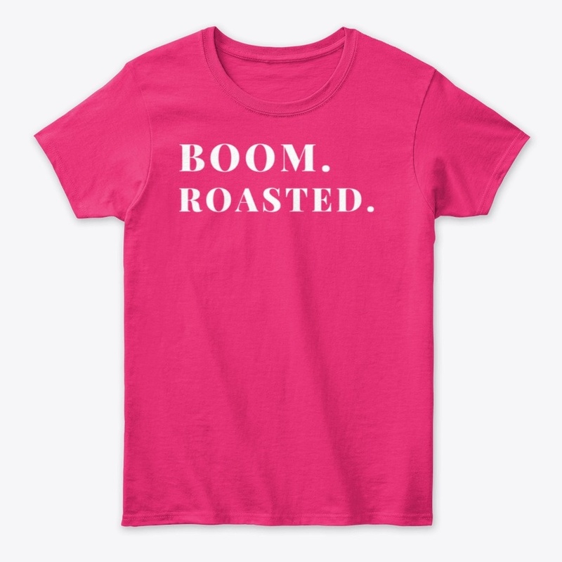 Boom Roasted T-Shirt