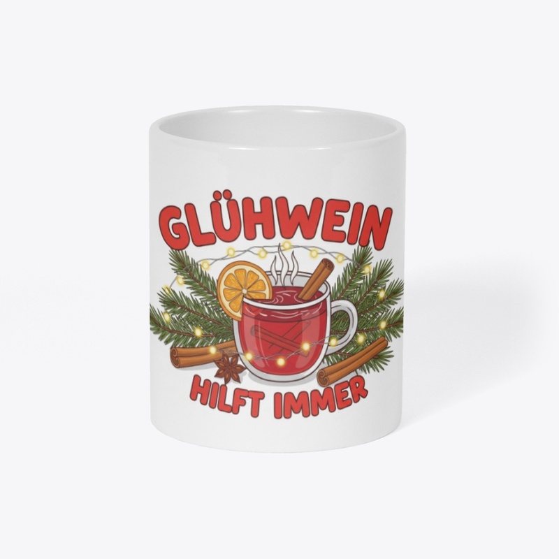 Glühwein hilft immer