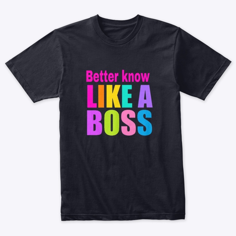Better Know Like A Boss