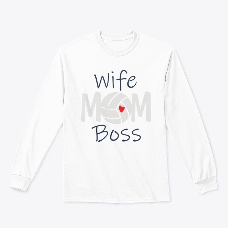 Wife Volleyball Mom Boss