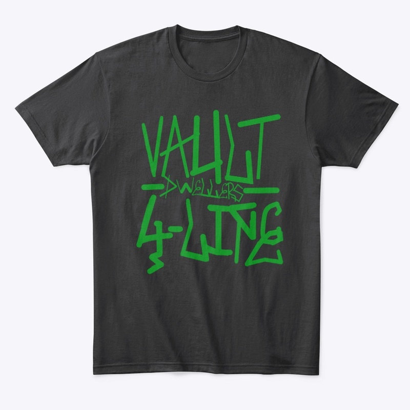 Vault Dwellers 4 Life 