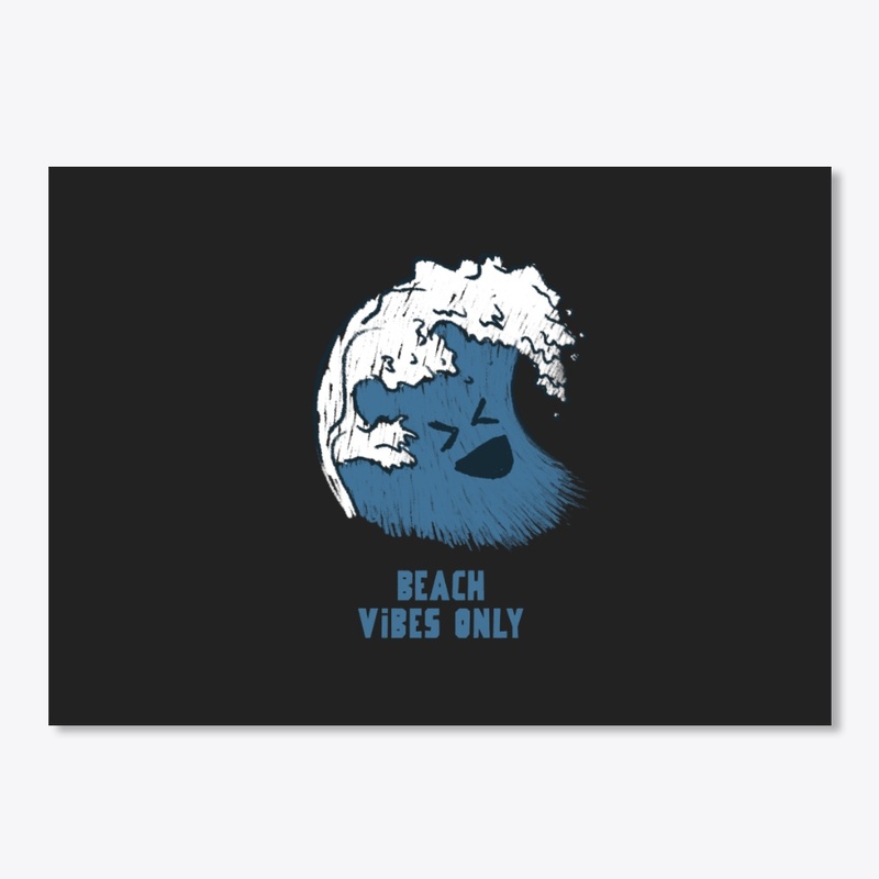 Beach Vibes Only