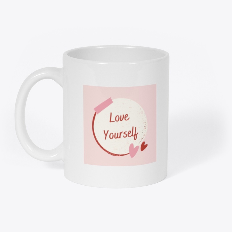 Love yourself