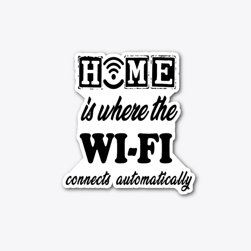 Home is Where the Wi-Fi Connects