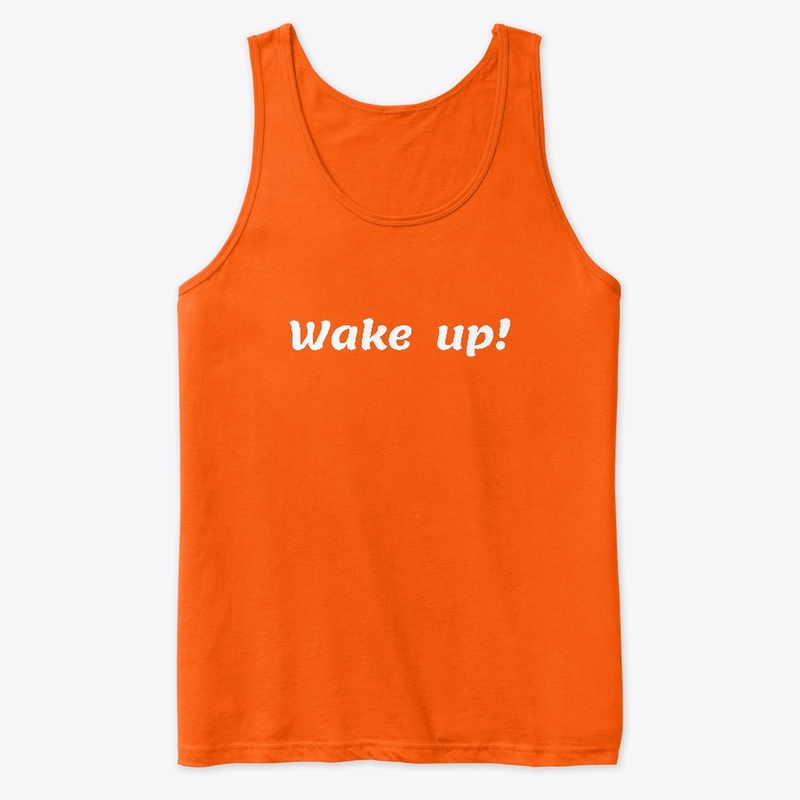 Wake -up classic t- shirt design