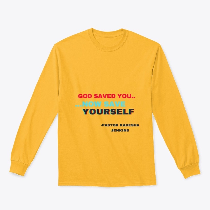 GOD SAVED YOU