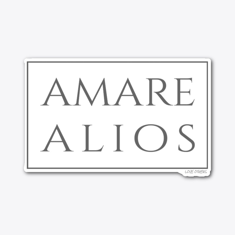 Amare Alios -Love Others Framed