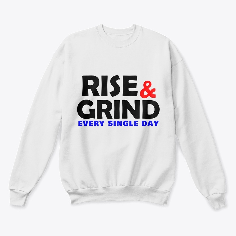 Rise & Grind