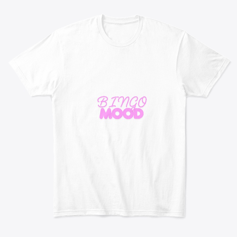 Bingo Mood gamming tee 