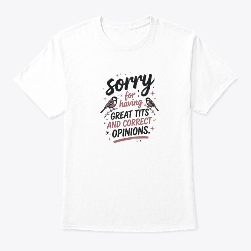 Sorry for Having Great Tits