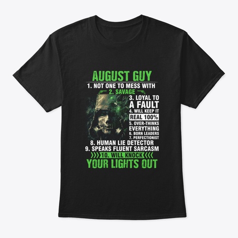 10 Things About August Guy Scarecrow Gas Black T-Shirt Front