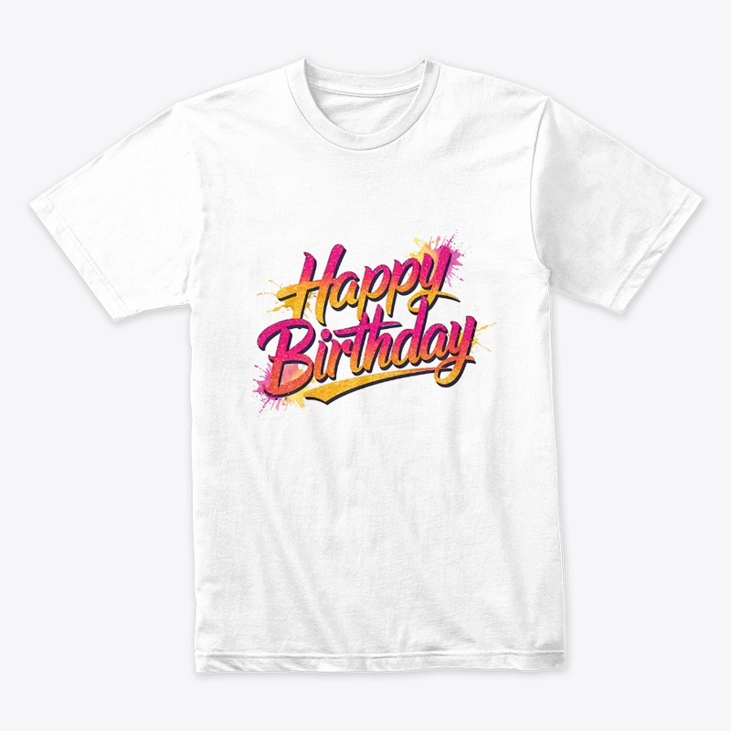 Awesome Happy Birthday T-Shirt