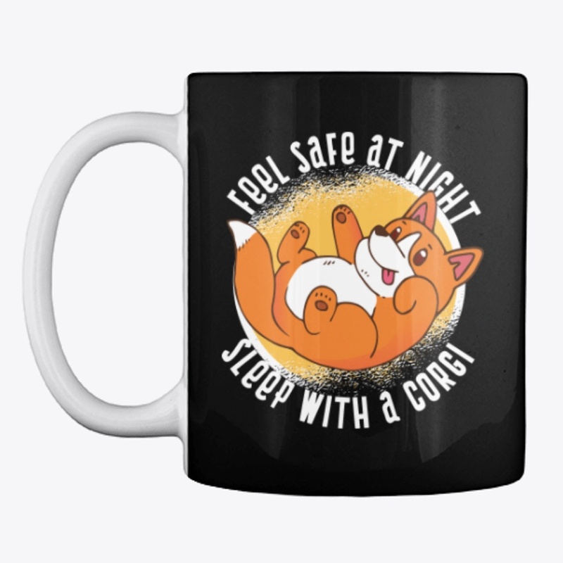 Feel Safe At Night, Sleep With A Corgi