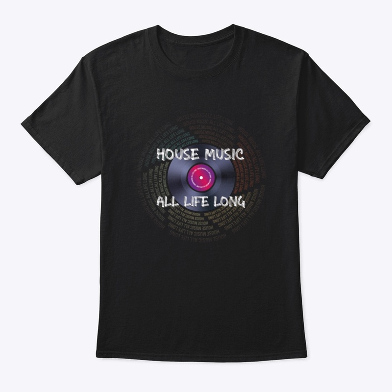 House Music All Life Long
