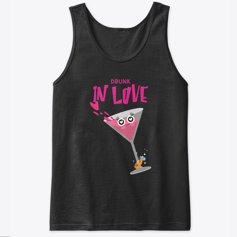 DRUNK IN LOVE