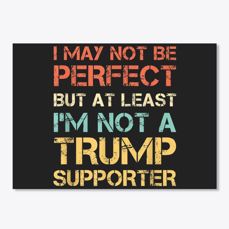 Funny Anti Trump T-Shirt