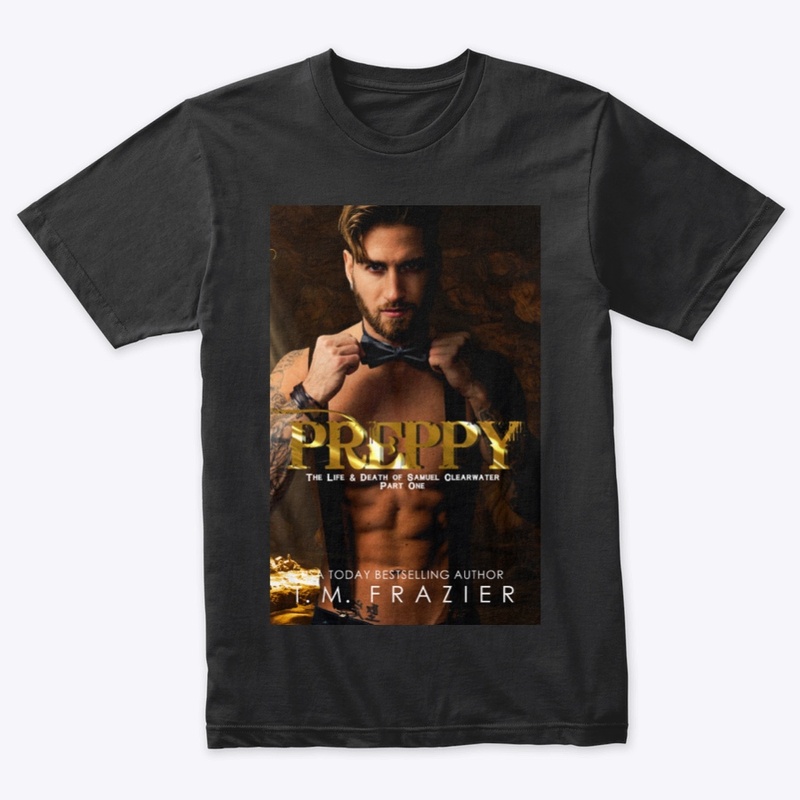 Preppy Merch by T.M. Frazier