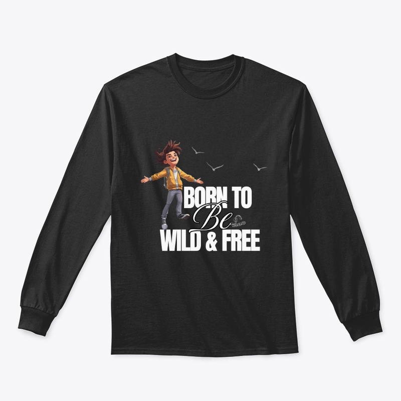 Born to be wild and free