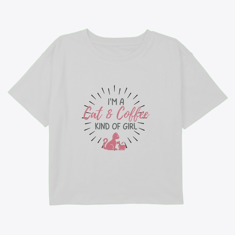 Cat& Coffee Kind of Girl
