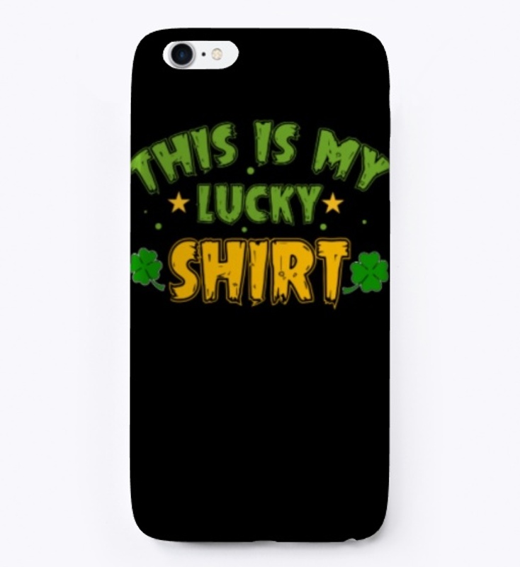 This Is My Lucky Shirt St Patricks Day