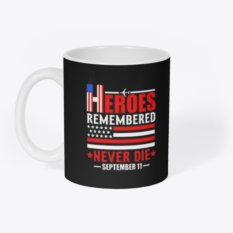 Patriot Day T-shirt Design: Never Die 11